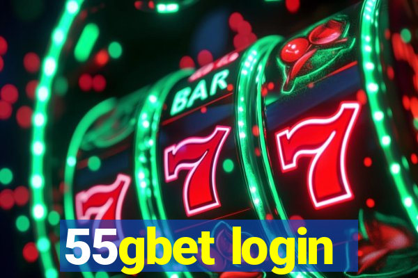 55gbet login
